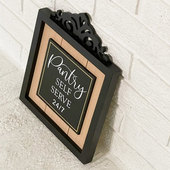 Wood Sign 8.5" x 10.5" | "Pantry Self Serve 24/7 - Picture 2 of 4